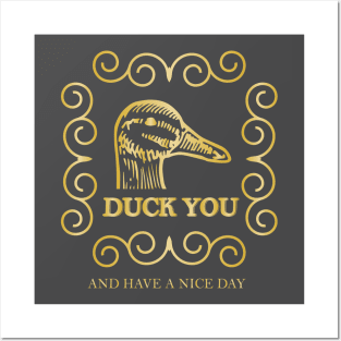 Duck you. Posters and Art